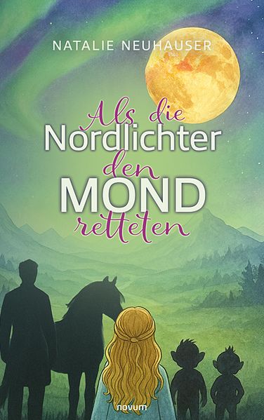 Cover von Als die Nordlichter den Mond retteten