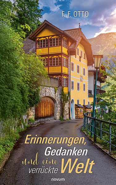 Cover von Erinnerungen, Gedanken und eine verrückte Welt
