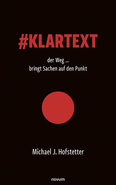 Cover von #Klartext der Weg … bringt Sachen auf den Punkt