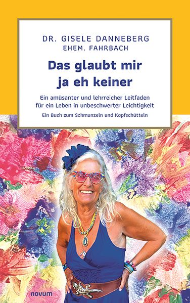 Cover von Das glaubt mir ja eh keiner