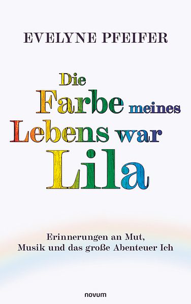 Cover von Die Farbe meines Lebens war Lila