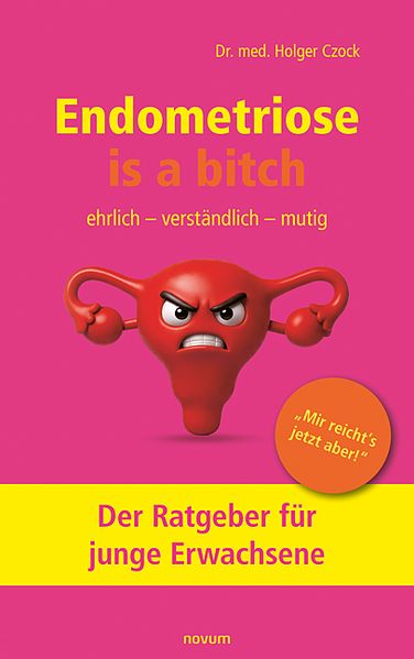 Cover von Endometriose is a bitch