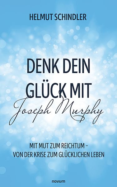 Cover von Denk dein Glück mit Joseph Murphy