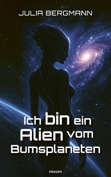 Cover von Ich bin ein Alien vom Bumsplaneten