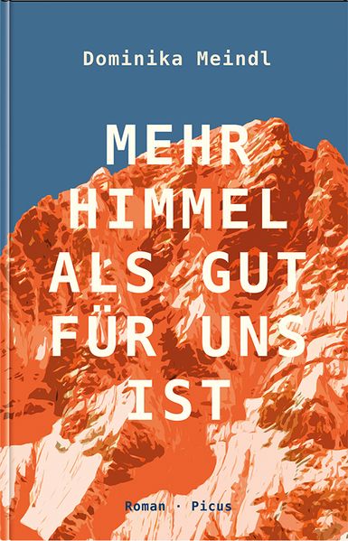 Cover von Mehr Himmel, als gut für uns ist