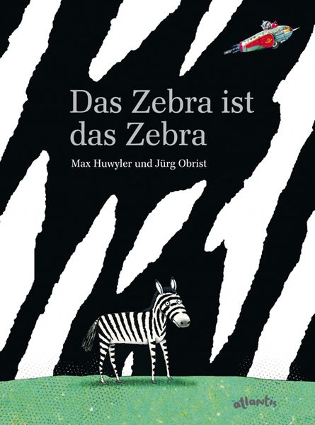 Cover von Das Zebra ist das Zebra
