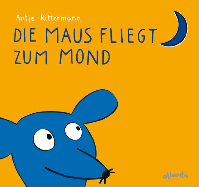 Cover von Die Maus fliegt zum Mond