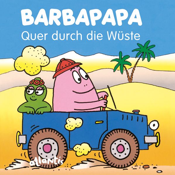 Cover von BARBAPAPA – Quer durch die Wüste