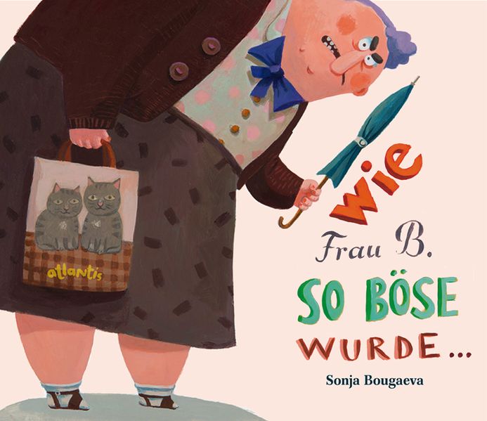 Cover von Wie Frau B. so böse wurde …