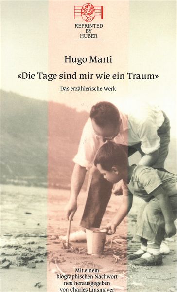 Cover von Die Tage sind mir wie ein Traum. Das erzählerische Werk