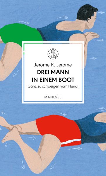 Cover von Drei Mann in einem Boot. Ganz zu schweigen vom Hund!