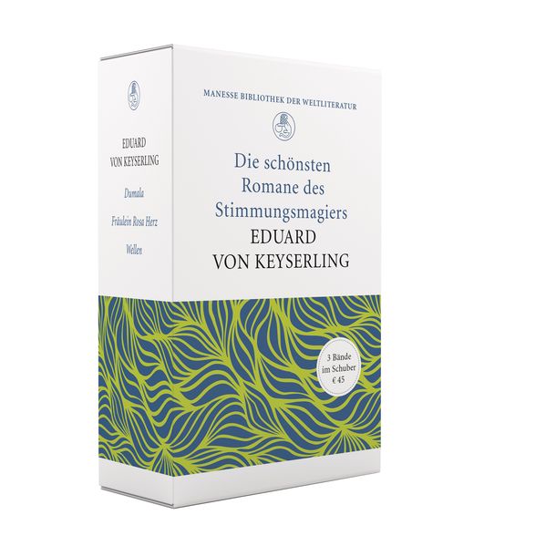 Cover von «Allein wie er das Meer beschreibt!» – Die schönsten Romane des Stimmungsmagiers Eduard von Keyserling