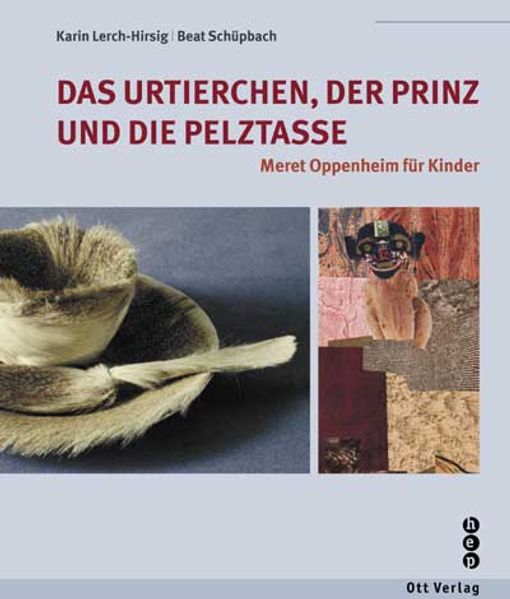 Cover von Das Urtierchen, der Prinz und die Pelztasse