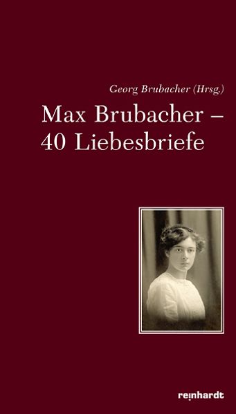 Cover von Max Brubacher – 40 Liebesbriefe