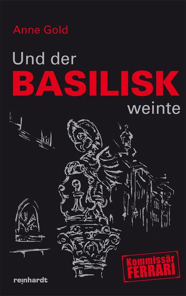 Cover von Und der Basilisk weinte