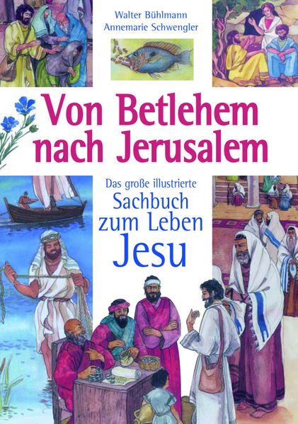 Cover von Von Betlehem nach Jerusalem