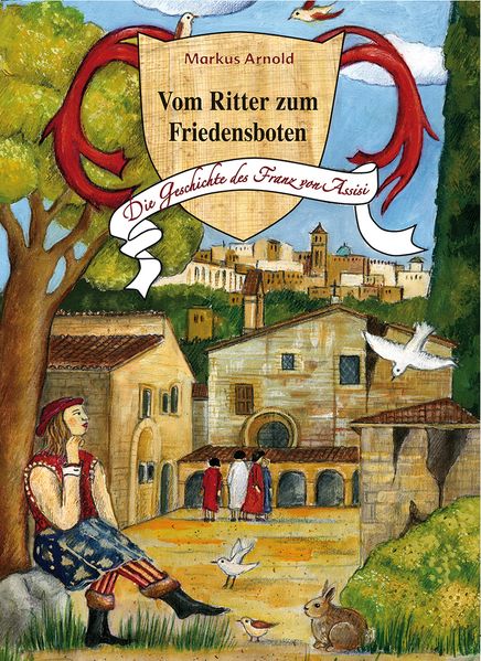 Cover von Vom Ritter zum Friedensboten