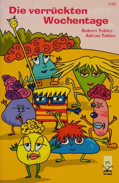 Cover von Die verrückten Wochentage