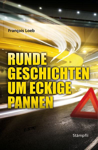 Cover von Runde Geschichten um eckige Pannen