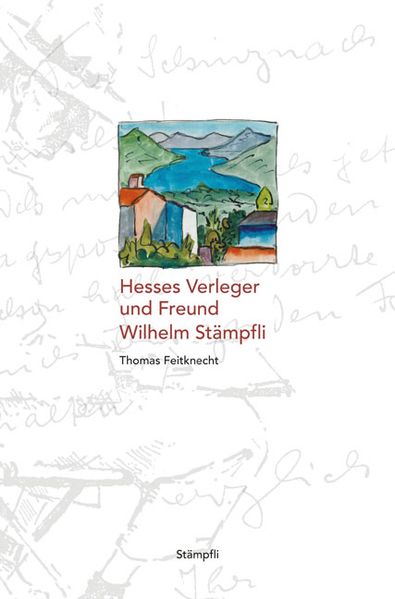 Cover von Hesses Verleger und Freund Wilhelm Stämpfli