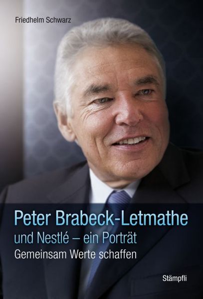 Cover von Peter Brabeck und Nestlé – ein Porträt