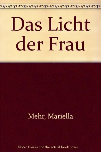 Cover von Das Licht der Frau