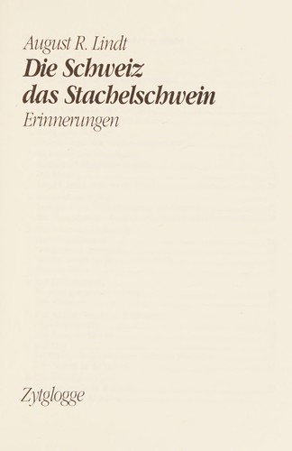 Cover von Die Schweiz das kleine Stachelschwein