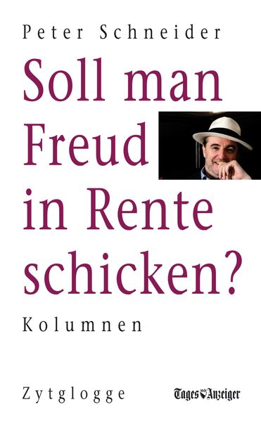 Cover von Soll man Freud in Rente schicken?