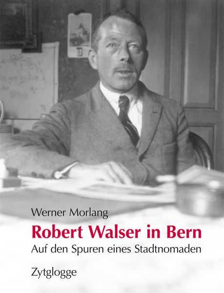 Cover von Robert Walser in Bern
