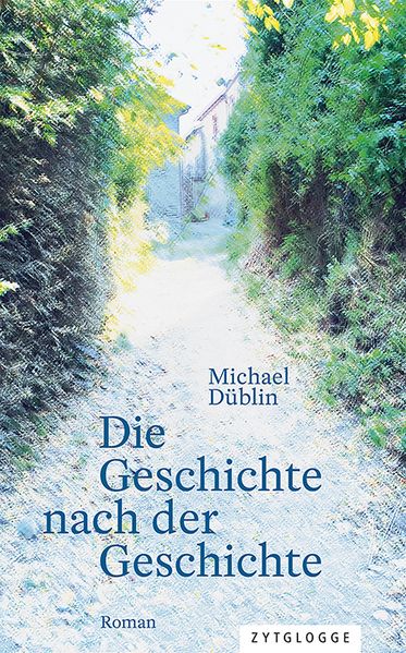 Cover von Die Geschichte nach der Geschichte
