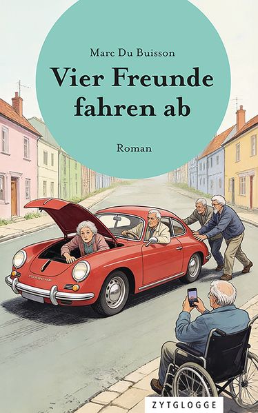 Cover von Vier Freunde fahren ab