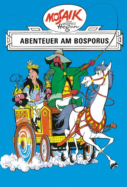 Cover von Mosaik von Hannes Hegen: Abenteuer am Bosporus