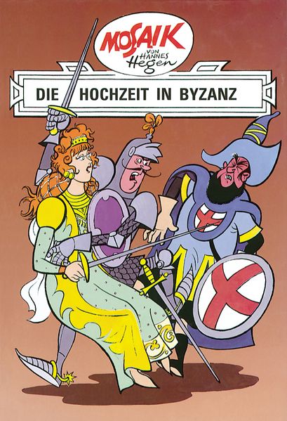 Cover von Mosaik von Hannes Hegen: Die Hochzeit in Byzanz