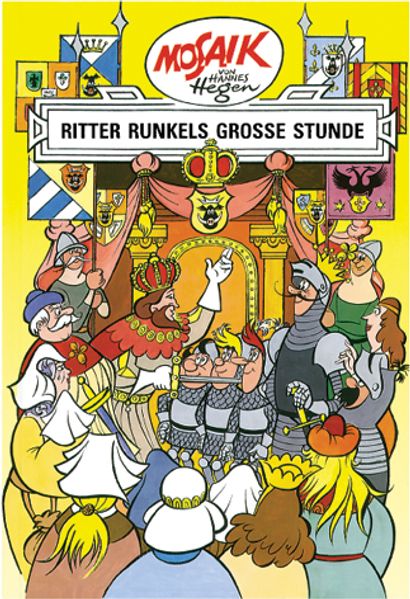 Cover von Mosaik von Hannes Hegen: Ritter Runkels große Stunde