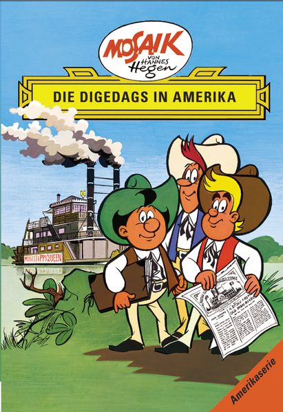 Cover von Mosaik von Hannes Hegen: Die Digedags in Amerika