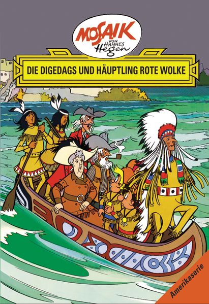 Cover von Mosaik von Hannes Hegen: Die Digedags und Häuptling Rote Wolke