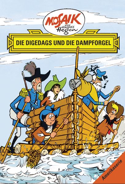 Cover von Mosaik von Hannes Hegen: Die Digedags und die Dampforgel