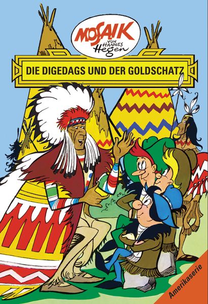 Cover von Mosaik von Hannes Hegen: Die Digedags und der Goldschatz