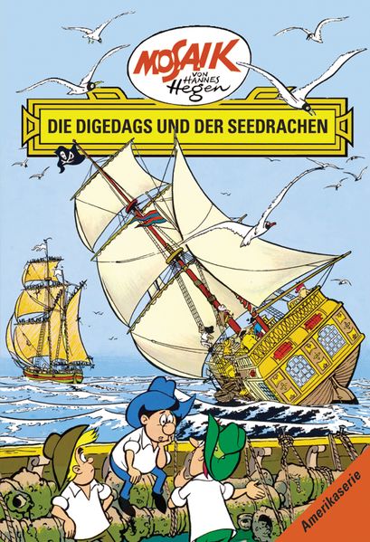 Cover von Mosaik von Hannes Hegen: Die Digedags und der Seedrachen