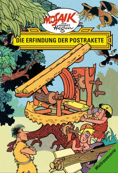 Cover von Mosaik von Hannes Hegen: Die Erfindung der Postrakete