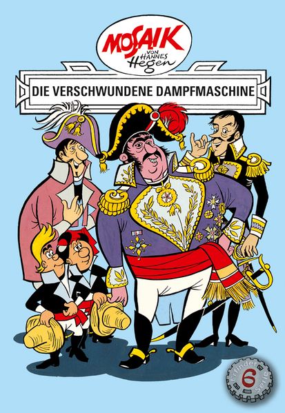 Cover von Mosaik von Hannes Hegen: Die verschwundene Dampfmaschine