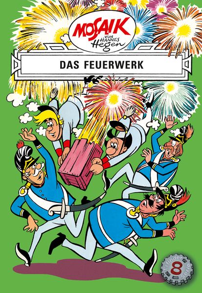 Cover von Mosaik von Hannes Hegen: Das Feuerwerk