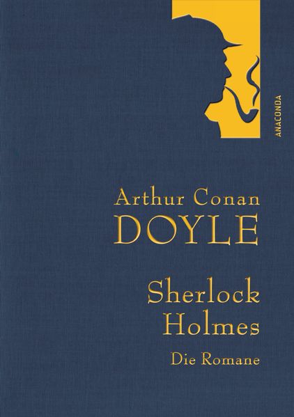 Cover von Arthur Conan Doyle: Sherlock Holmes – Die Romane