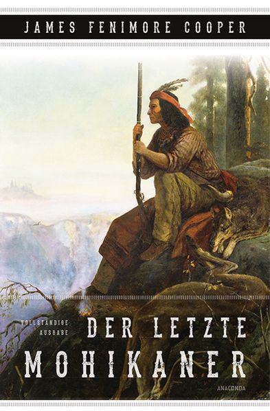 Cover von Der letzte Mohikaner (Roman)