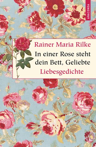 Cover von In einer Rose steht dein Bett, Geliebte