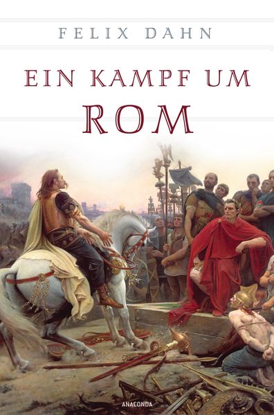 Cover von Ein Kampf um Rom (vollständige Ausgabe)