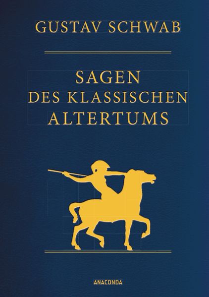 Cover von Sagen des klassischen Altertums – Vollständige Ausgabe (Cabra-Leder)