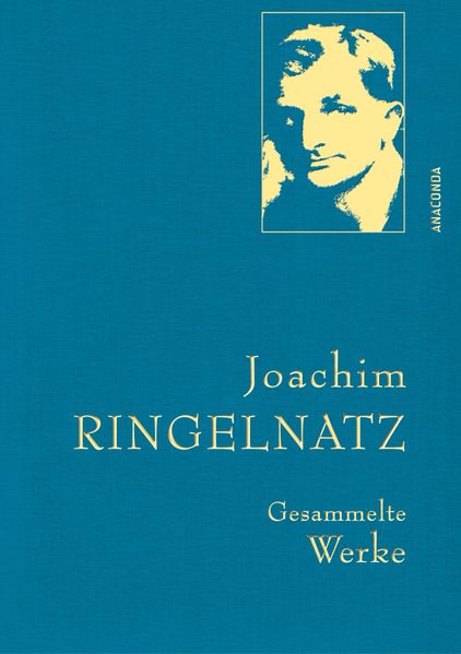 Cover von Joachim Ringelnatz – Gesammelte Werke (Iris®-LEINEN mit goldener Schmuckprägung)
