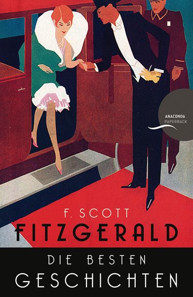 Cover von F. Scott Fitzgerald – Die besten Geschichten. 9 Erzählungen