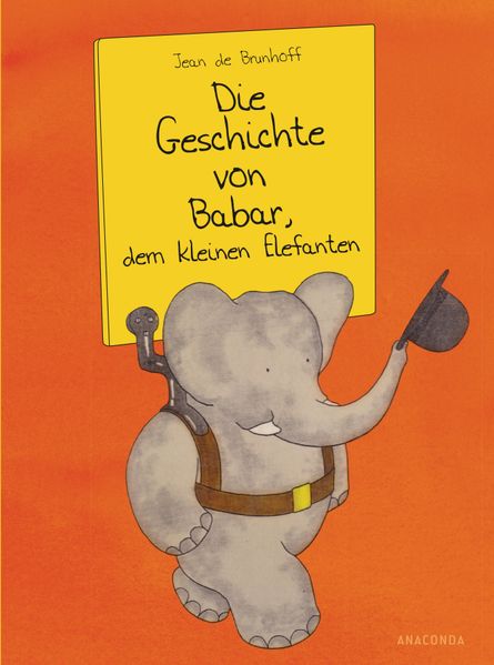 Cover von Die Geschichte von Babar, dem kleinen Elefanten